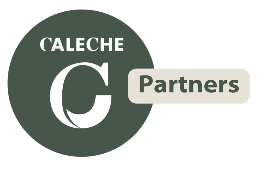 CALECHE is welcoming a new partner